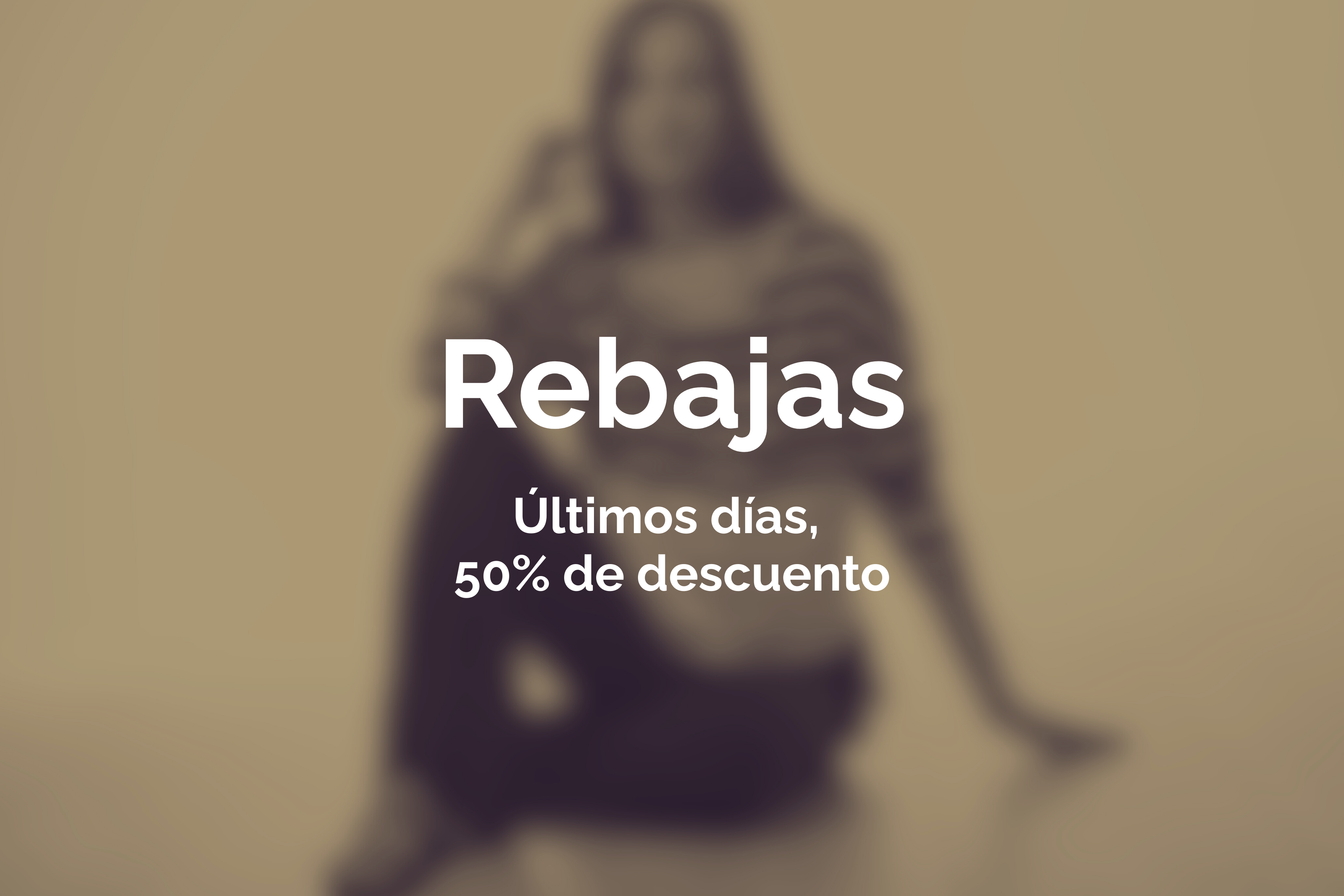Rebajas Todo al 50% en Lolitas&L